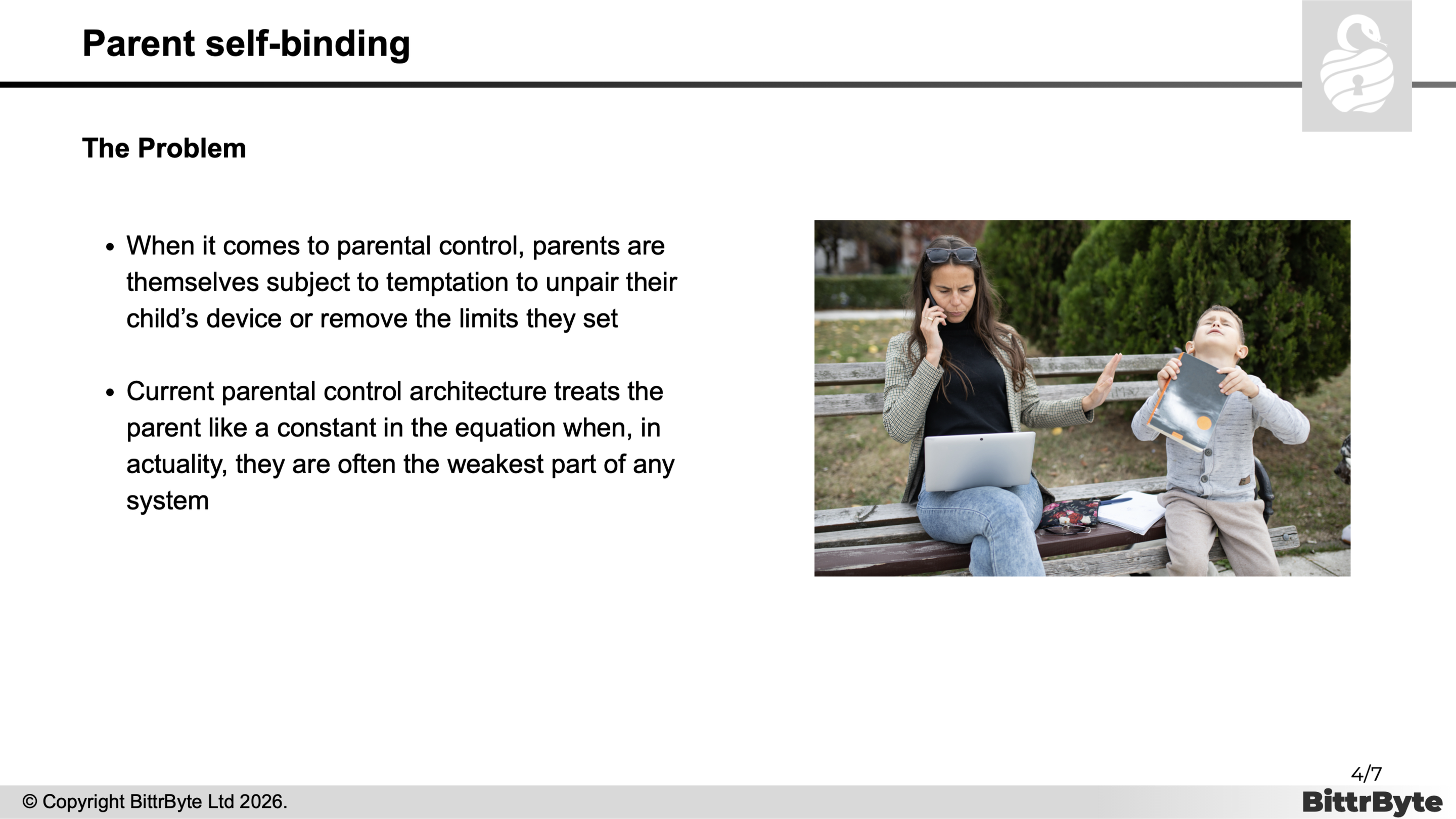 Parent self-binding. The problem: parents are tempted to unpair a device or remove the limits they set.